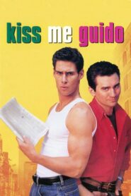 Kiss Me, Guido 1997 one on netflix