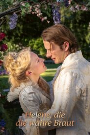 Helene, die wahre Braut 2020 one on netflix