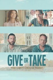 Give or Take 2022 one on netflix