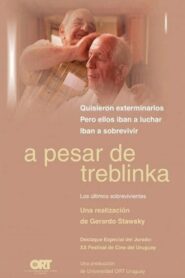 Despite Treblinka 2002 one on netflix