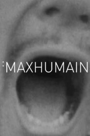 Maxhumain 1998 one on netflix