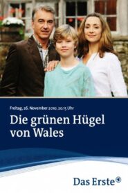 Die grünen Hügel von Wales 2010 one on netflix