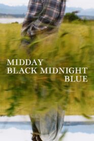Midday Black Midnight Blue 2022 one on netflix