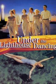 Under the Lighthouse Dancing 1997 one on netflix