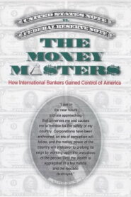 The Money Masters 1996 one on netflix
