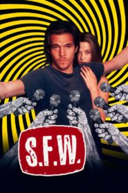 S.F.W. 1994 one on netflix