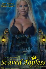 Scared Topless 2015 one on netflix