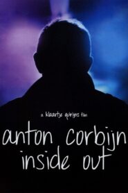 Anton Corbijn Inside Out 2012 one on netflix