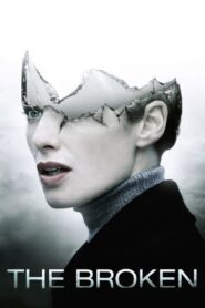 The Broken 2008 one on netflix