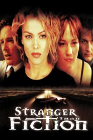 Stranger Than Fiction 2000 one on netflix