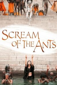 Scream of the Ants 2007 one on netflix