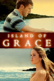 Island of Grace 2009 one on netflix
