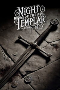 Night of the Templar 2012 one on netflix