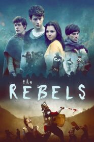 The Rebels 2019 one on netflix