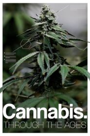 Cannabis: Through the Ages 2020 one on netflix