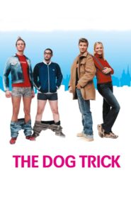 The Dog Trick 2002 one on netflix