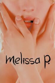 Melissa P. 2005 one on netflix