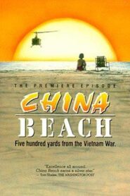 China Beach: Pilot 1988 one on netflix