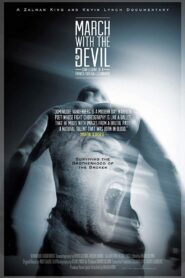 March with the Devil 2014 one on netflix