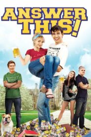 Answer This! 2011 one on netflix