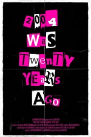2004 Was Twenty Years Ago 2024 one on netflix