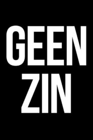 Geen Zin 2010 one on netflix