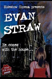 Evan Straw 2010 one on netflix