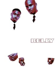 Belly 1998 one on netflix