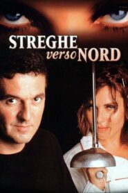Streghe verso nord 2001 one on netflix