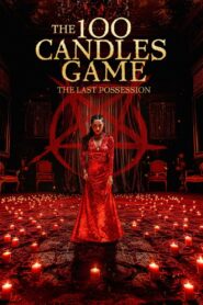 100 Candles Game: The Last Possession 2023 one on netflix