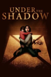 Under the Shadow 2016 one on netflix