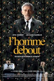 L’Homme debout 2023 one on netflix
