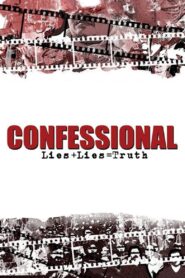 Confessional 2007 one on netflix
