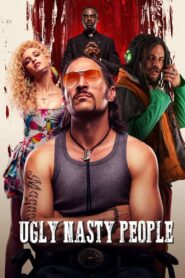 Ugly Nasty People 2017 one on netflix