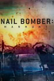 Nail Bomber: Manhunt 2021 one on netflix
