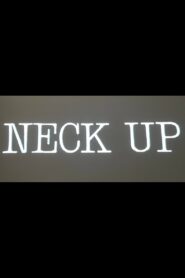 Neck Up 1995 one on netflix