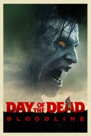 Day of the Dead: Bloodline 2017 one on netflix