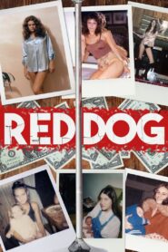 Red Dog 2019 one on netflix