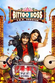 Bittoo Boss 2012 one on netflix