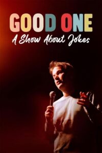 Good One: A Show About Jokes 2024 one on netflix