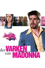 Madonna’s Pig 2011 one on netflix