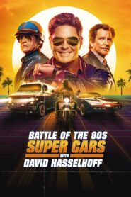 Battle of the 80s Supercars with David Hasselhoff 2019 one on netflix