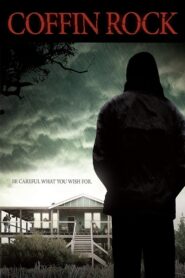 Coffin Rock 2009 one on netflix