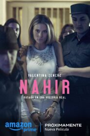 Nahir 2024 one on netflix