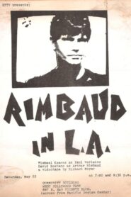 Rimbaud in L.A. 1982 one on netflix