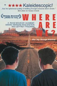 Where Are We? Our Trip Through America 1993 one on netflix