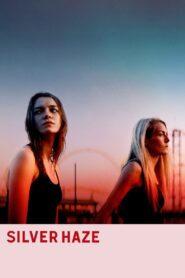 Silver Haze 2023 one on netflix