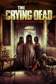 The Crying Dead 2011 one on netflix
