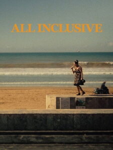 All Inclusive 2024 one on netflix