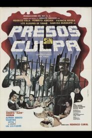 Presos sin culpa 1981 one on netflix